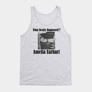 Amelia Earhart - What Really Happened?? Tank Top